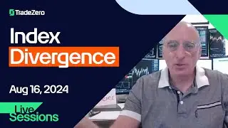 Index Divergence Explained | Full TradeZero Live Session with Wall Street veteran Richie Naso