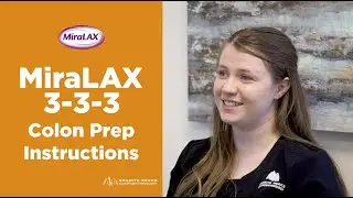 MiraLAX 3-3-3 Colon Prep Instructions