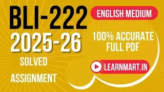 BLI-222 Solved Assignment English Medium | IGNOU BLI 221 Assignment | WhatsApp- 7894556539 |BLIS-222