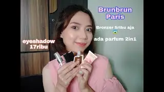 Brunbrun Paris haul and review