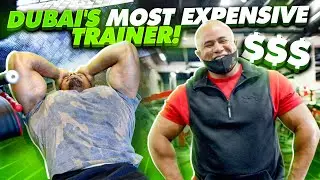 DUBAI'S MOST EXPENSIVE TRAINER!