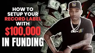 Chris Tyson Shows How To Setup Your Record Label & Get $100K In Funding