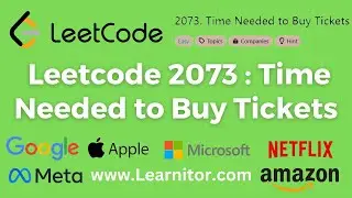 LeetCode 2073:  Time Needed to Buy Tickets:  From Beginner to Expert in Minutes | CPP | Optimized