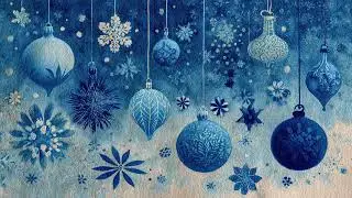 Christmas decorations in blue. 1 hour 4K TV Wall Art screensaver.