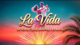 MVRPHiN & Lucy Malfroy &ndash; LA VIDA | Uplifting Tropical House / Summer Vibes