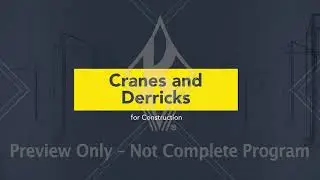 Cranes and Derricks for Construction Training
