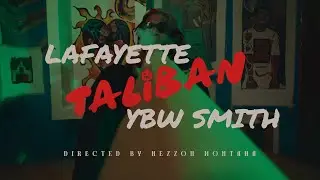 YBW SMITH &mdash; TALIBAN  FT. LAFAYETTE [ MUSIC VIDEO ] Prod. By Motif Di Don