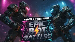 🔥TradeVoice Pro vs. MissNoCalls &ndash; Epic Bot Battles🔥