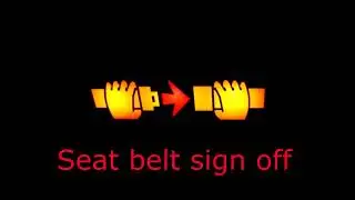 Seat belt sign off