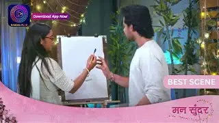 Mann Sundar | 25 March 2024 | Dangal TV | रूही, नहार ने साथ में पेंटिंग बनाई! | Best Scene