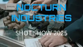 Custom Night Vision | Nocturn Industries 2025