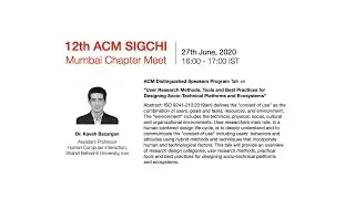 Presenter - Dr. Kaveh Bazargan | 27th June 2020 | 12th ACM SIGCHI Mumbai Chapter Meet