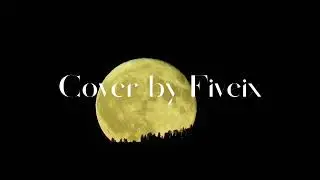 Ordinary – Alex Warren (Cover by Fiveix)
