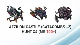 Tibia Hunt - Azzilon Catacombs (-2) x4 (MS 700+)