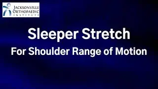 Sleeper Stretch (for shoulder stiffness)