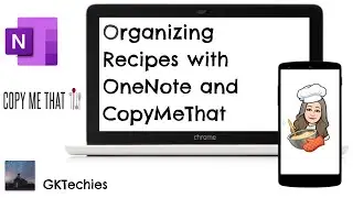 Организация рецептов с помощью OneNote и CopyMeThat