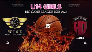 U14 GIRLS BASKETBALL GAME (BGL) WISE VS HOOPSDREAM B
