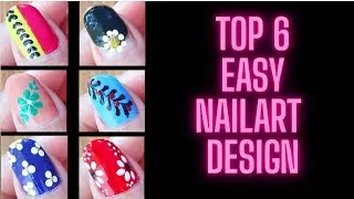 Top-6 easy nailart design|| simple nailart designs||#simplenails #nailartdesigns #shortvideo #nails 