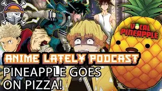 The Encyclopedia of My Hero Academia! w/@VocalPineapple  - Anime lately Podcast Episode 72