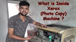 What is Inside Photo Copy ( Xerox) Machine | Technical Baniya| 15 साल पुरानी जेरॉक्स मशीन