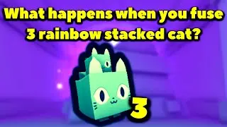 What happens when you fuse 3 rainbow stacked cat? (Roblox Pet Simulator X - TRADE PLAZA)