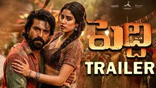 Peddi Movie - Trailer | Ram Charan | Janhvi Kapoor | A R Rahman | Buchi Babu Sana