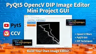 PyQt5 + OpenCV Mini Project: Simple DIP Image Editor GUI (Load, Gray, Blur, Edges