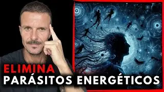 Como ELIMINAR los PAR&Aacute;SITOS ENERG&Eacute;TICOS y Recuperar tu ENERG&Iacute;A VITAL con este M&eacute;todo INFALIBLE!!!