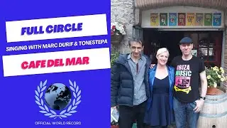 I have come full circle at Cafe Del Mar (once my lifeline, now a World Record!)