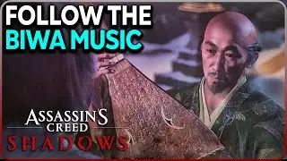Follow the Biwa Music Assassin&rsquo;s Creed Shadows