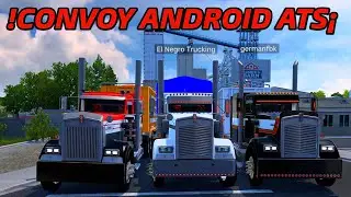 !JUGANDO DESDE GFORNOW ANDROID CONVOY ANDROID AMERICAN TRUCK SIMULATOR FULL JAULAS TUNNING&iexcl; 