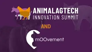 Animal AgTech Innovation Summit 2025 with MOOVEMENT