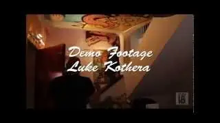 Demo Reel, Luke Kothera
