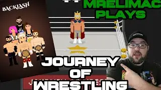 AND NEW!!! UNIVERSAL CHAMPION | MrEliMac Plays Journey of Wrestling