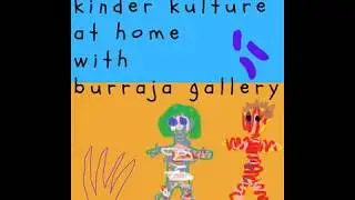 Kinder Kulture Episode 3