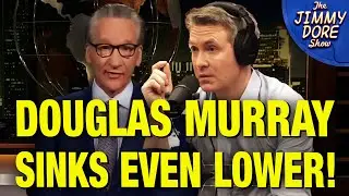 &ldquo;Bill Maher Is The ONLY Comedian Who Can Talk About Israel!&rdquo; &ndash; Douglas Murray