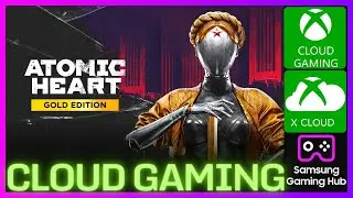 Atomic Heart - Xbox Cloud Gaming | Atomic Heart Xcloud | Gameplay Cloud Gaming | Gaming Hub