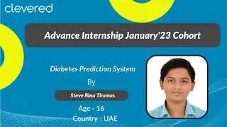 Diabetes Prediction System | Advance Internship Jan'23 | Clevered