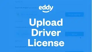 How to Upload a Driver License | Eddy