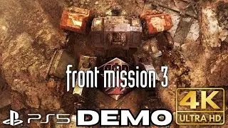 Front Mission 3 Remake FULL Demo Gameplay Walkthrough | PS5 | 4K HDR | No Commentary Gaming