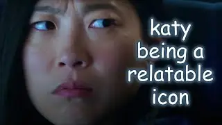katy being a relatable icon [marvel's shang-chi]