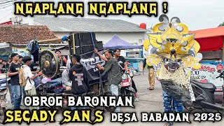 NGAPLANG NGAPLANG Versi Obrog Barongan SECADY SANS 2025 ❗️
