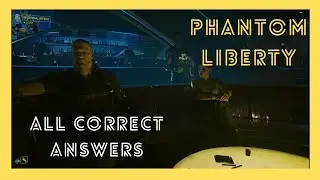 Cyberpunk 2077 PHANTOM LIBERTY KURT HANSEN FIRESTARTER CORRECT ANSWERS.