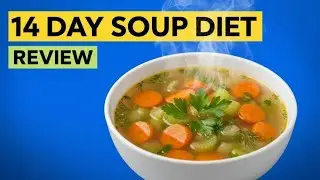 14 Day Rapid Soup Diet Review &ndash; Lose Weight Fast & Detox Before Easter!