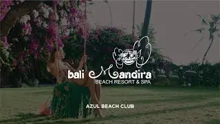 Bali Mandira Beach Resort & Spa | Hotel Video | Azul Beach Club | Videographer