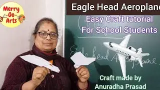 Eagle Head Aeroplane #anuradha Prasad #diy #crafttutorial #Origami #papercraft #youtubevideo  