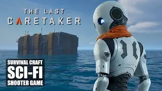 THE LAST CARETAKER: Lohnt sich dieses Sci Fi Survival Game zu spielen? Entscheidet selbst!