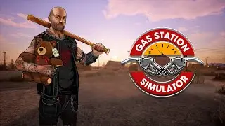 Gas Station Simulator first look