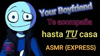 Your Boyfriend te sigue a casa y tratan de conocerse mejor :3 |ASMR YourBoyfriend| Listener Femenino