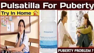 Homeopathic Medicine For Puberty | Pulsatilla | Puberty Treatment | @DrAniruddhaDe ||